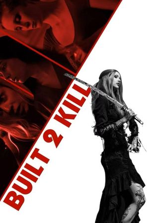 Poster for Built 2 Kill (2023)