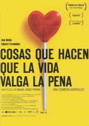 Poster for Cosas que hacen que la vida valga la pena (2004)