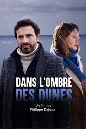 Affiche pour Dans l'ombre des dunes (2022)