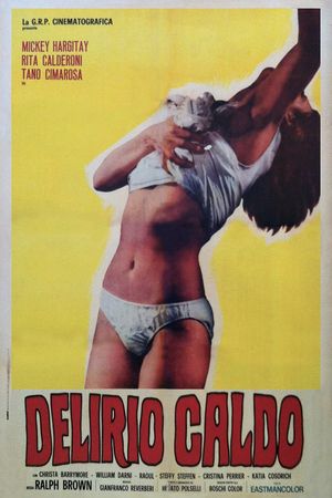 Poster for Delirio caldo (1972)