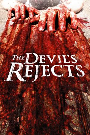 のポスター Devil's Rejects (2005)