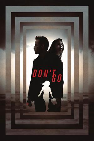 Poster für Don't Go (2018)