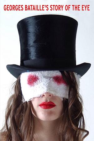 Poster für Georges Bataille's Story of the Eye (2003)