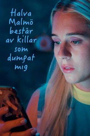 Poster for Halva Malmö består av killar som dumpat mig (series) (2025)