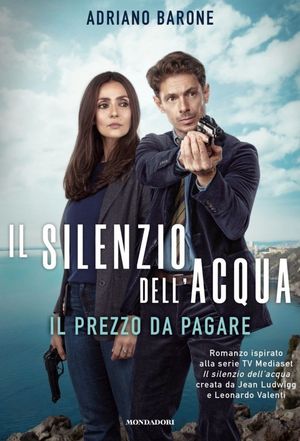 Póster para Il silenzio dell'acqua (series) (2019)
