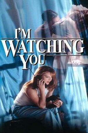 Affiche pour I'm Watching You (1997)