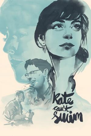 Poster for Kate Can't Swim (2017)