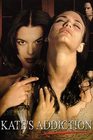 Poster for Kate's Addiction (1999)