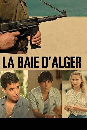 Locandina per La baie d'Alger (2012)
