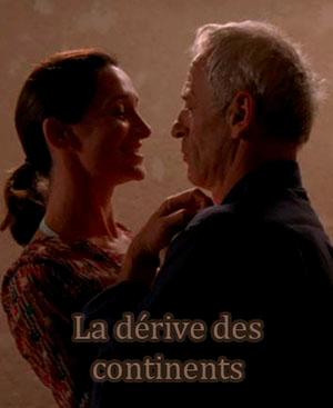 Locandina per La dérive des continents (2006)