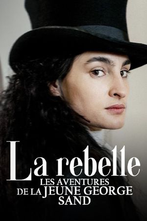Poster for La rebelle, les aventures de la jeune George Sand (series) (2025)