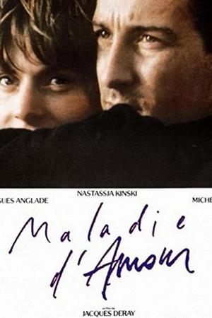 Locandina per Maladie d'amour (1987)