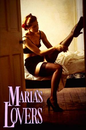 Locandina per Maria's Lovers (1984)