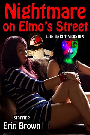 Locandina per Nightmare on Elmo's Street (2015)