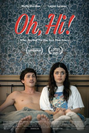 Poster for Oh, Hi! (2025)