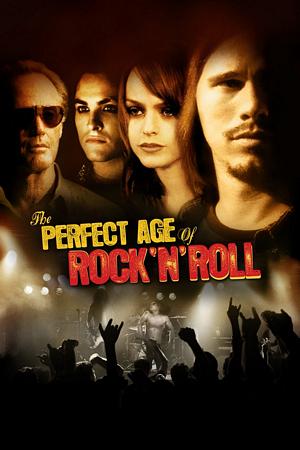 Poster for Perfect Age of Rock 'n' Roll (2009)