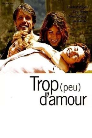 Póster para Trop (peu) d'amour (1998)
