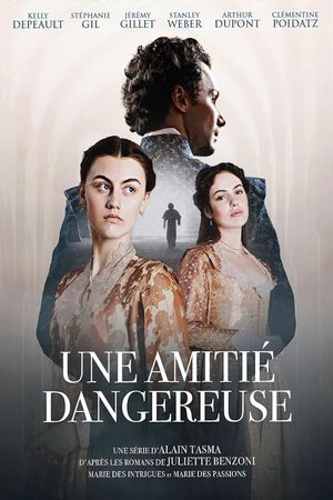 Poster for Une amitié dangereuse (series) (2024)