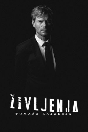 Affiche pour Zivljenja Tomaza Kajzerja (series) (2013)